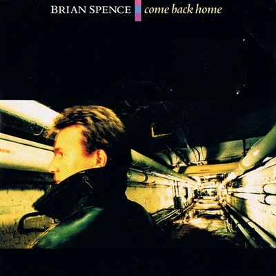 Brian Spence - Come Back Home - Used Vinyl Record 7 - Y5826z