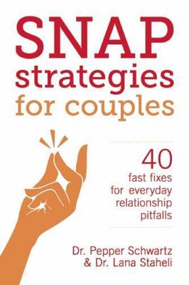 Snap Strategies for Couples - paperback, Pepper Schwartz, 9781580055628