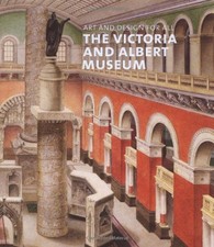Art and Design for All  - The Victoria & Albert Museum Bryant, Julias: