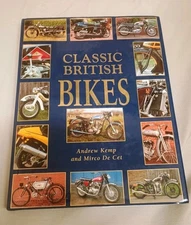 History of Classic British Bikes Motorcycles from 1900-1991 Book By Kemp De Cet