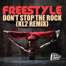 FREESTYLE - DON'T STOP THE ROCK SINGLE NEW CD