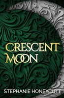 Stephanie Honeycutt | Crescent Moon | Taschenbuch | Englisch (2025)