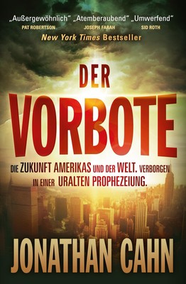 Jonathan Cahn Der Vorbote