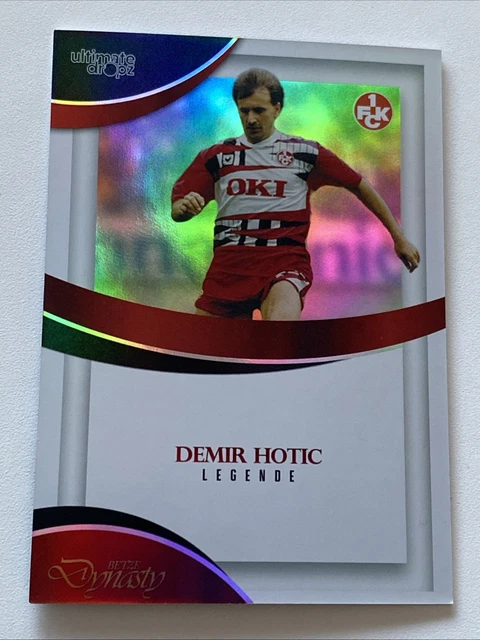 ULTIMATE DROPZ 2025 LEGENDE  DEMIR HOTIC 125 Jahre 1.FC Kaiserslautern BETZE FCK