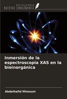 InmersióN De La Espectroscopia XAS En La BioinorgáNica Abdelhafid Mimouni Buch
