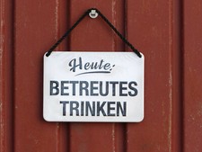 Blechschild KULTHÄNGER Heute: BETREUTES TRIN...