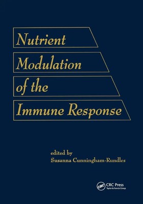 Susanna Cunningham-Rund | Nutrient Modulation of the Immune Response | Buch