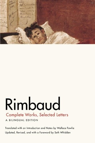 Rimbaud by Jean Nicholas Arthur Rimbaud, Wallace Fowlie, Seth... - 9780226719771