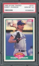 1989 Score Traded #77T RANDY JOHNSON RC Mariners PSA 10 GEM MINT