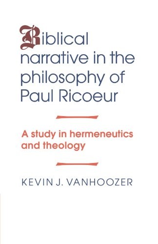 Biblical Narrative: in the Philosophy of Paul R. Vanhoozer<|