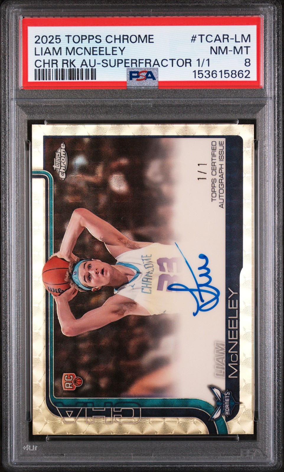 2025 TOPPS CHROME CHROME ROOKIE AUTO SUPERFRACTOR 1/1 LIAM MCNEELEY 1/1 PSA 8