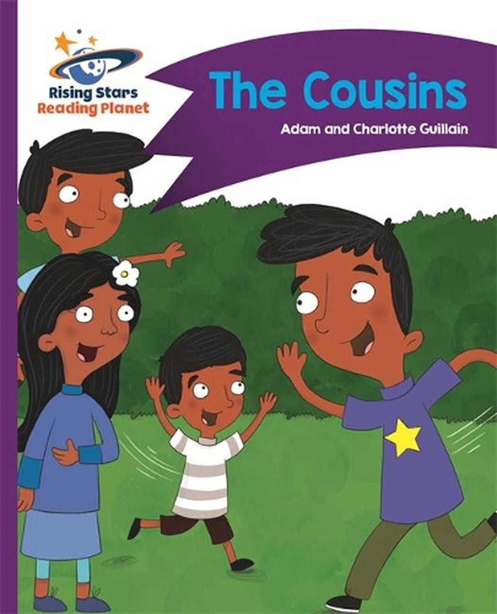 Reading Planet - The Cousins - Purple: Comet Street Kids by Adam Guillain Paperb