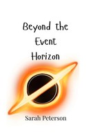 Beyond The Event Horizon Sarah Peterson Taschenbuch Englisch 2024