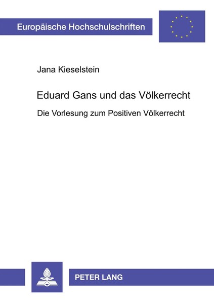 Jana Kieselstein | Eduard Gans Und Das VöLkerrecht | Taschenbuch | Deutsch-image