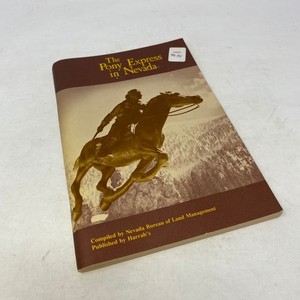 The Pony Express in Nevada Booklet Harrahs Nevada BLM 1982 Second Printing
