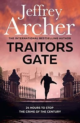 Traitors Gate (William Warwick Novels), Archer, Jeffrey