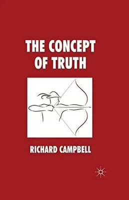 Concept of Truth by R. Campbell Paperback Springer Nature B.V. Me
