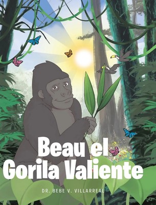 Bebe V. Villarreal | Beau el Gorila Valiente | Buch | Spanisch (2024)