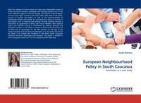 Sevda Amirova | European Neighbourhood Policy In South Caucasus | Taschenbuch