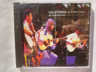 California Guitar Trio An Opening Act CD NEW Sealed