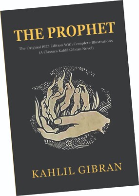 THE PROPHET; The Original 1923 Edition With Complete Ilustrations