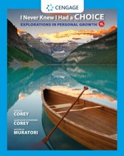 I Never Knew I Had a Choice: Explorations in ...