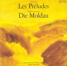 LISZT Les Preludes SMETANA Die Moldau NEUMANN Leipzig GH Eterna 825847 Black Lbl