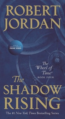 The Shadow Rising: Book Four of 'The Wheel of Time' by Robert Jordan (English) P