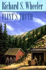 Flint's Truth - Hardcover By Wheeler, Richard S. - GOOD