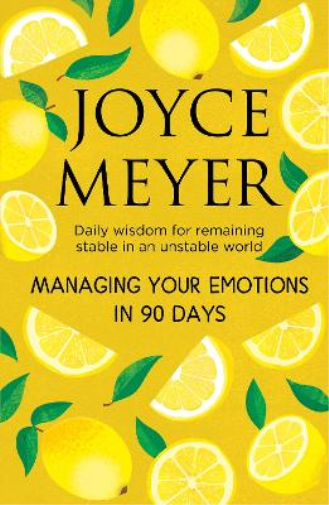 Joyce Meyer Managing Your Emotions in 90 days (Copertina rigida)