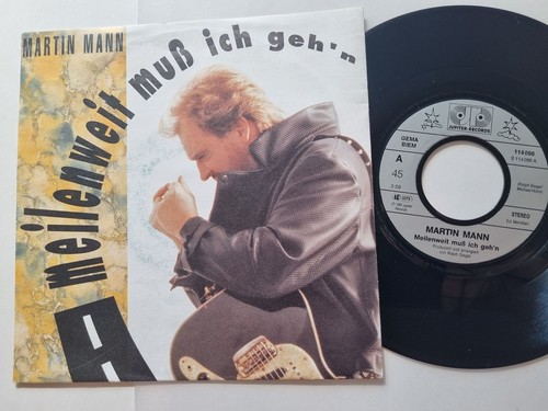 Martin Mann - Meilenweit Muß Ich Geh'n 7'' Vinyl Germany
