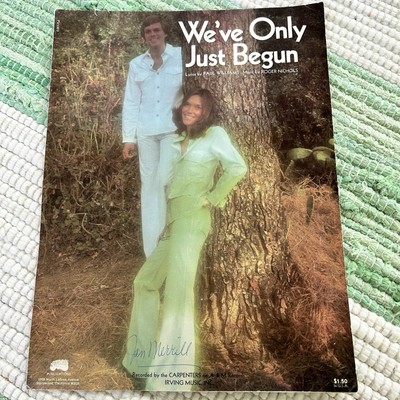 1970 CARPENTERS We ve Only Just Begun P V C  Sheet Music