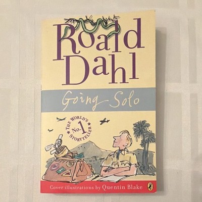 Roald Dahl Going Solo Illustrated Quentin Blake Paperback Puffin Biography