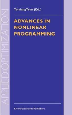 Advances in Nonlinear Programming: Proceedings of the 96 International: New
