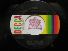 JERRY WALLACE: To Get to You / Time , 45 RPM G+ (T0)