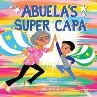 Ana Siqueira | Abuela's Super Capa | Buch | Englisch (2023) | Gebunden