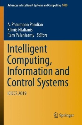 Intelligent Computing, Information and Control Systems (Paperback) (UK IMPORT)