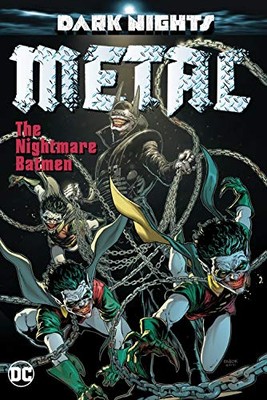 Dark Nights: Metal: Dark Knights Rising - Tomasi, Peter J.