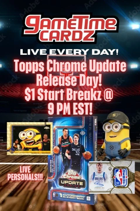 Topps Chrome Update NBA Release! MINIONS UNITE!! Breakz TONIGHT!
