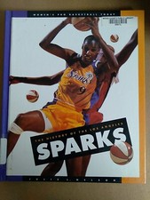 The History of the Los Angeles Sparks Library Binding Julie Nelso