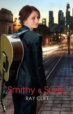 Ray Clift | Smithy & Suzie | Taschenbuch | Englisch (2015) | Ginninderra Press