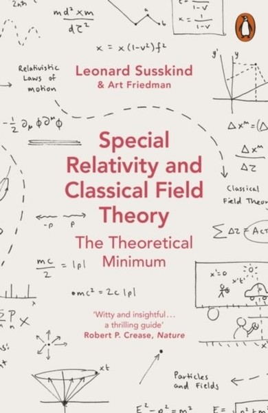 Leonard Susskind Special Relativity And Classical Field Theory-image