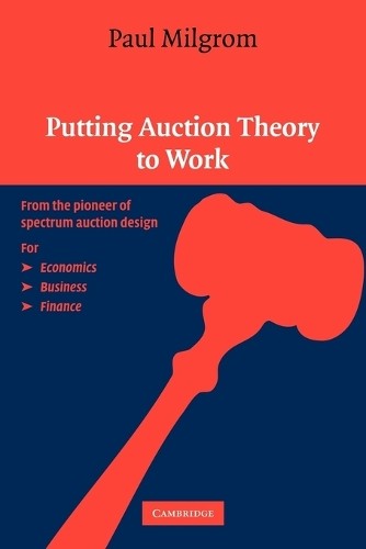 Putting Auction Theory to Work Milgrom Paperback Cambridge University Press - Image 3