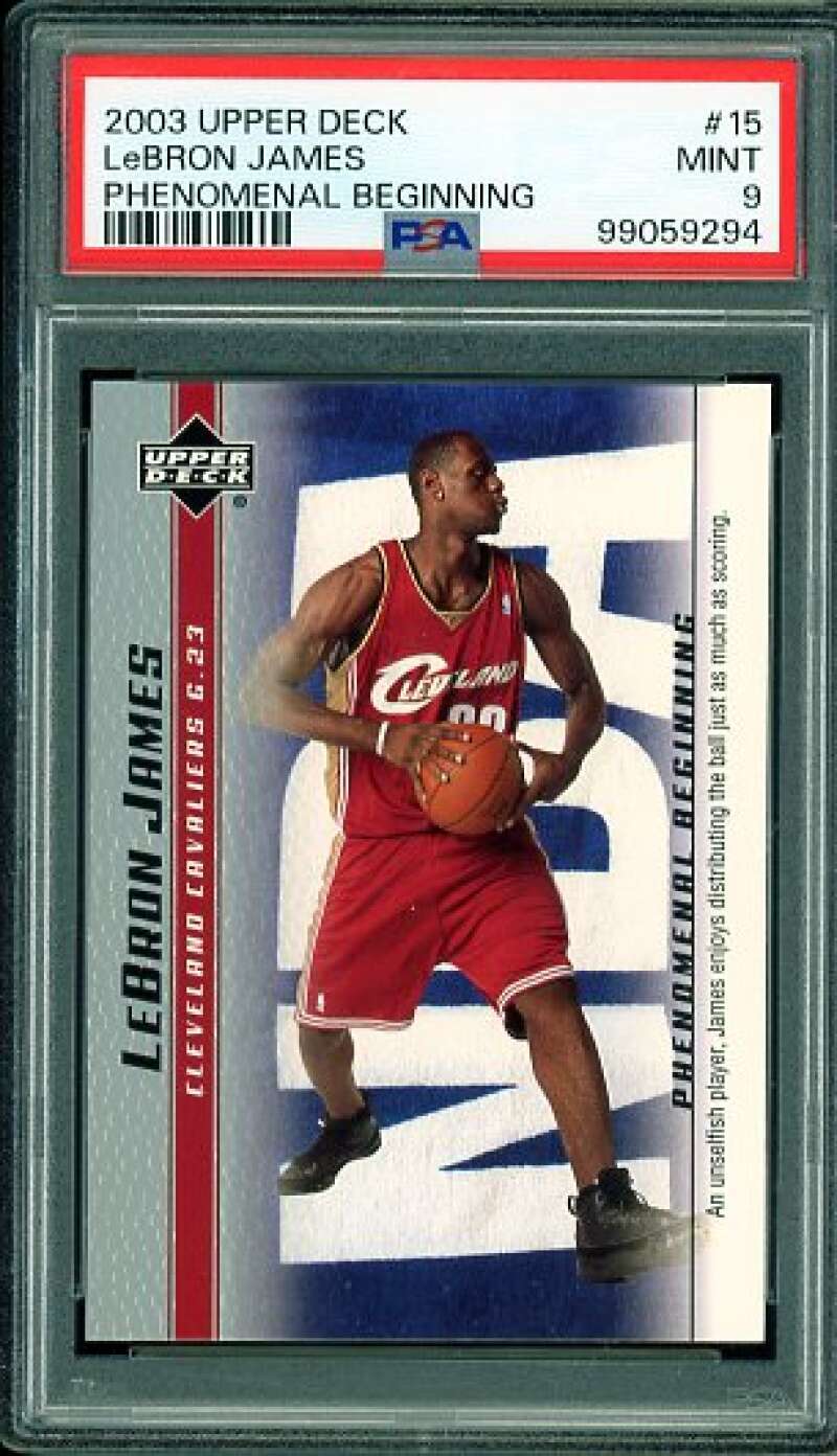 LeBron James Rookie Card 2003-04 Upper Deck Phenomenal Beginning #15 PSA 9