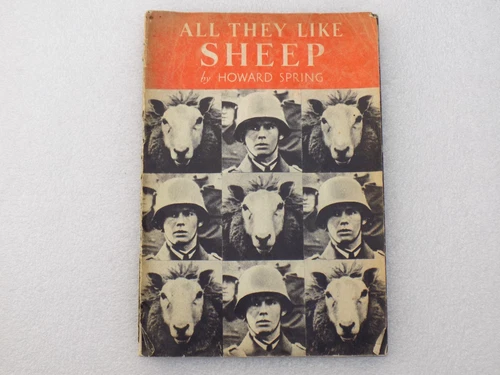 Very Rare 1940 1st Edn WW2 Booklet 'ALL THEY LIKE SHEEP' by Howard Spring