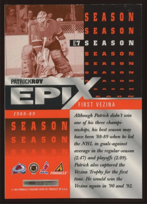 Tarjeta Patrick Roy Epix Temporada Naranja #E7 1997-98 Pinnacle Colorado Avalanche Salón de la fama Foto 2 de 3