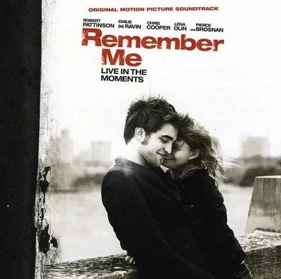 Remember Me (Original Motion Picture Soundtrack), Various