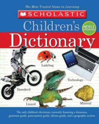Scholastic Childrens Dictionary - Hardcover By Scholastic - ACCEPTABLE