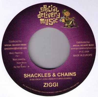 Ziggi - Shackles & Chains (7'')