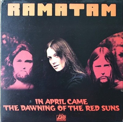 Ramatam - In April Came The Dawning Of The Red Suns, LP, (Vinyl)